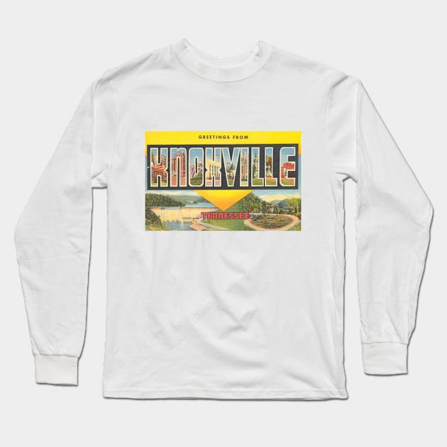 Greetings from Knoxville Tennessee, Vintage Large Letter Postcard Long Sleeve T-Shirt by Naves